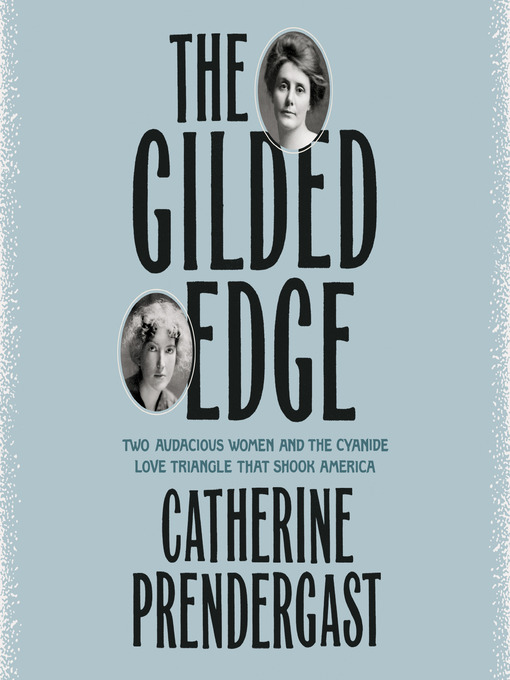 Title details for The Gilded Edge by Catherine Prendergast - Wait list